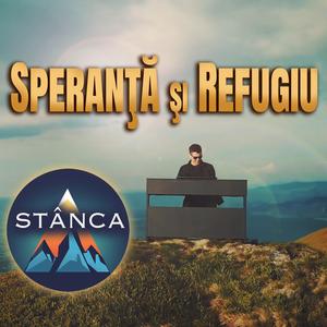 Speranță și refugiu