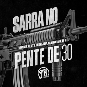 Sarra no Pente de 30