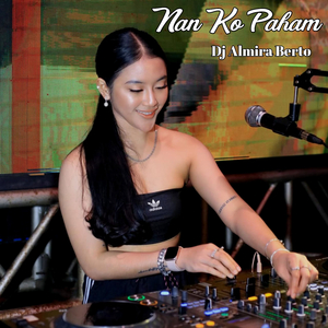 Nan Ko Paham