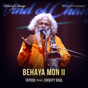 Behaya Mon II (feat. Chishty Baul)