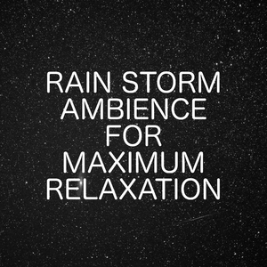 Thunder Storm Ambience