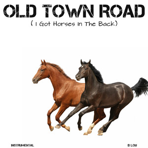Old Town Road (I Got Horses In The Back) (Instrumental)
