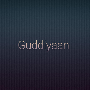 Guddiyaan