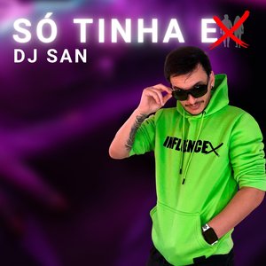 Só Tinha Ex