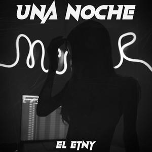 UNA NOCHE