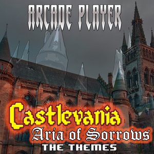 Heart of Fire (From "Castlevania, Aria of Sorrow")