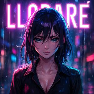 LLORARÉ (SUPER SLOWED)