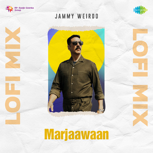 Marjaawaan Lofi Mix