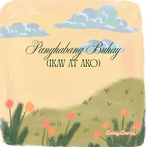 Panghabang Buhay (Ikaw at Ako)