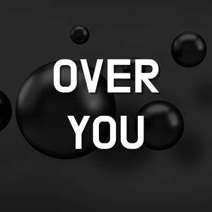 Over You