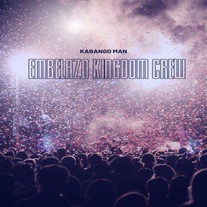 Embelazo kingdom crew