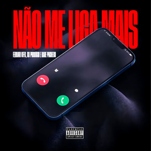 Não Me Liga Mais