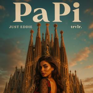 Papi (feat. trvlr.)