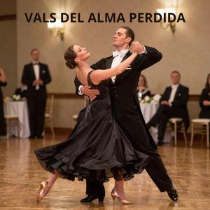 vals del alma perdida
