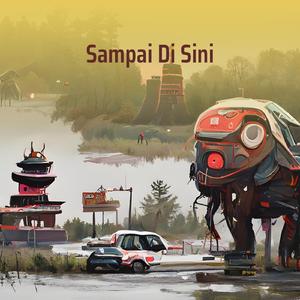 Sampai Di Sini