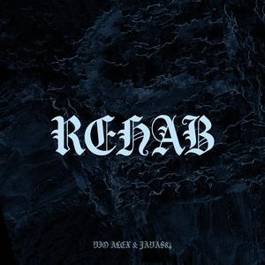rehab (feat. Javas84)