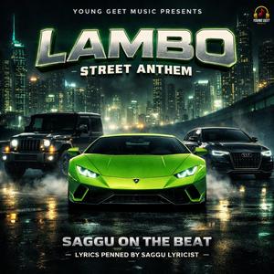 Lambo (feat. Saggu Lyricist)