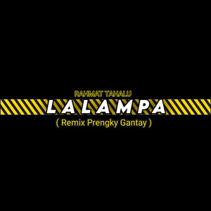 Lalampa (Prengky Gantay Remix)