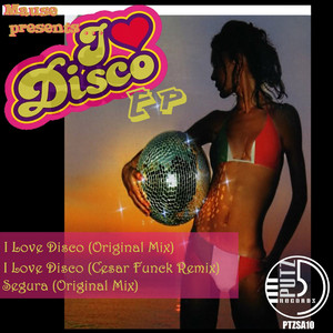 I Love Disco (Original Mix)