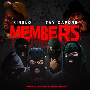 Members (feat. Tay Capone)
