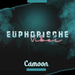 Euphorische Vibes