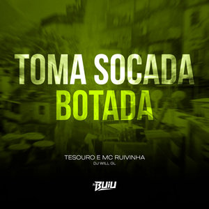 Toma Socada Botada