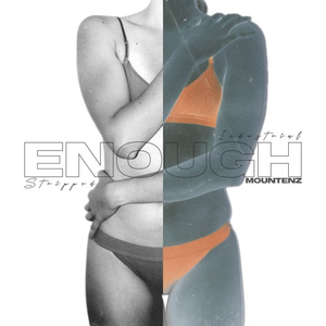 Enough (Industrial)