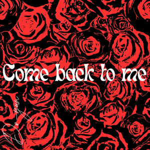 Come Back To Me