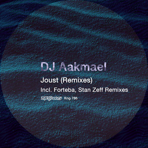 Joust (Stan Zeff Remix)