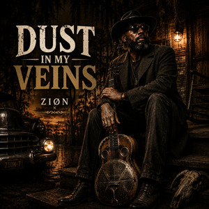 Dust in My Veins