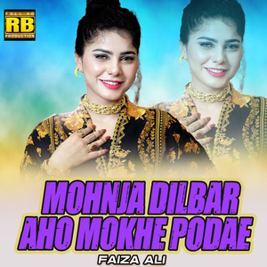 Mohnja Dilbar Aho Mokhe Podae