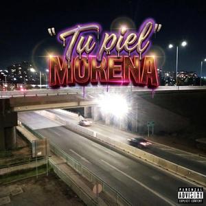 Tu piel morena