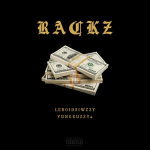 RACKZ (feat. yungkuzzy4)