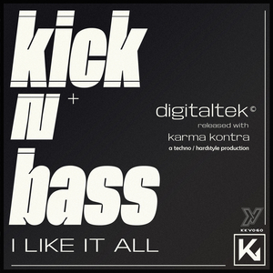 KICK N BASS (I Like It All) (Extended)