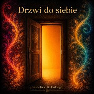 Drzwi do siebie (feat. Lukapeli)