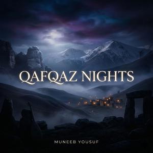 Qafqaz Nights (Oriental Reggaeton)