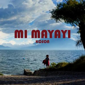 Mi Mayayi