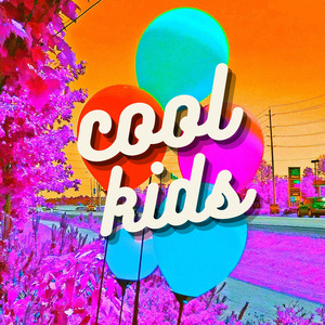 Cool Kids (Sped Up) (Remix)