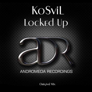 Locked Up (Original Mix)