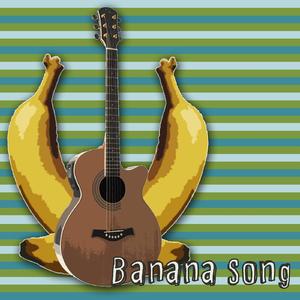 Banana Song