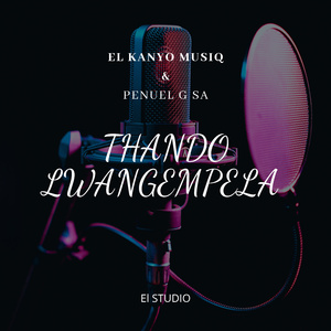 Thando Lwangempela (Radio Edit)