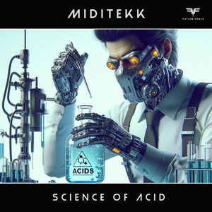 Science of Acid (Extended Mix)
