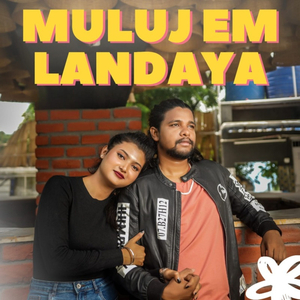 Muluj Em Landaya