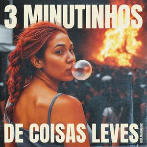 3 MINUTOS DE COISAS LEVES