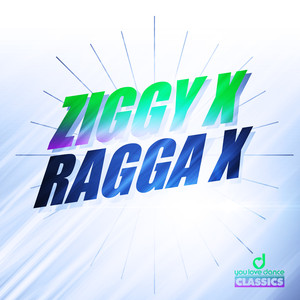 Ragga X (X-Tended Mix)