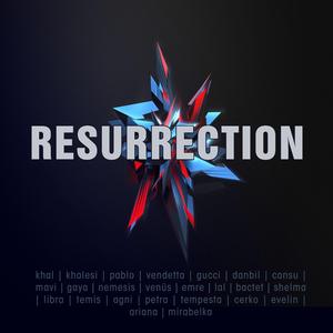 THE RESURRECTİON ORİGİNAL