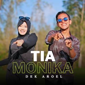 TIA MONIKA (New Version)