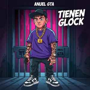 Anuel GTA Tienen Glock 19