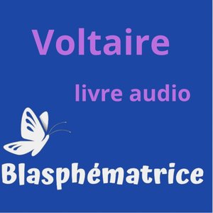 Voltaire - Philosophe