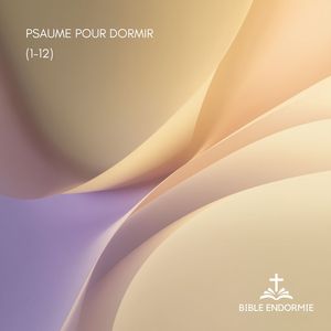 Psaumes pour Dormir (2)